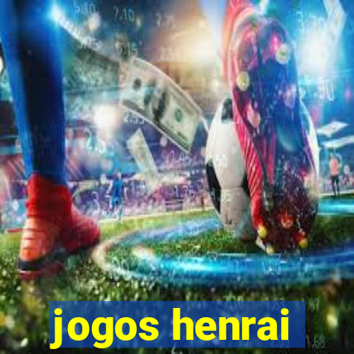 jogos henrai